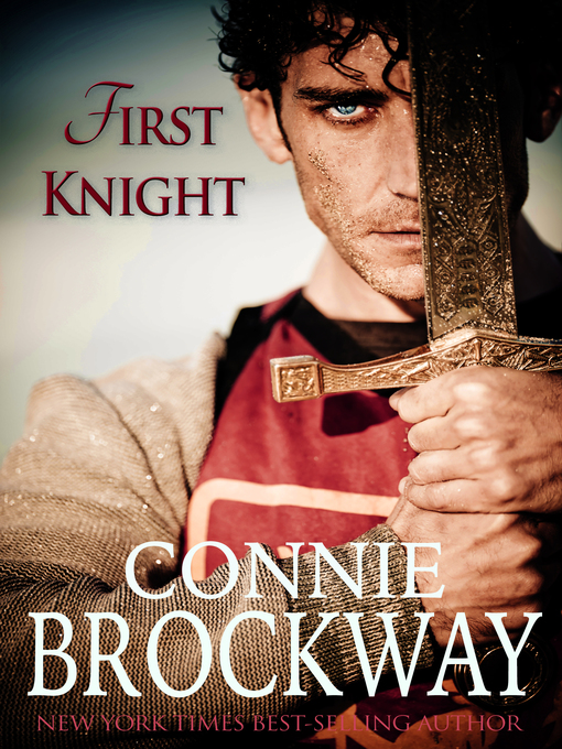 Title details for First Knight by Connie Brockway - Available